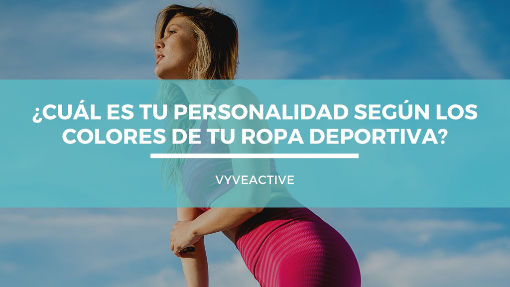 ¿Sabes lo que dice de ti el color en tus prendas deportivas?
