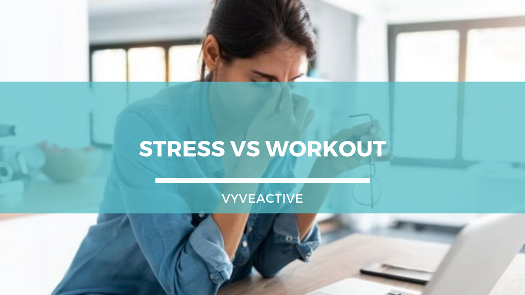stress vs workout