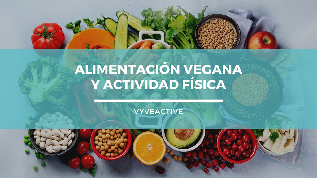 Alimentación vegana y actividad física